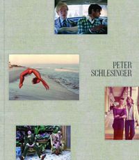Cover image for Peter Schlesinger: A Photographic Memory 1968-1989
