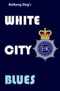 Cover image for White City Blues