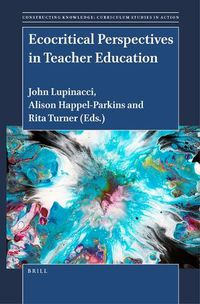 Cover image for Ecocritical Perspectives in Teacher Education