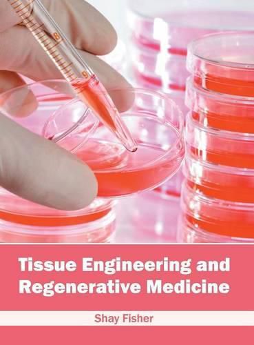 Cover image for Tissue Engineering and Regenerative Medicine