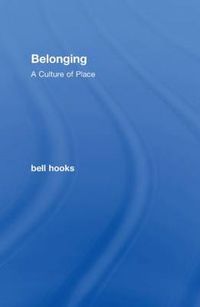 Cover image for Belonging: A Culture of Place