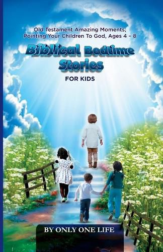 Cover image for Biblical Bedtime Stories For Kids
