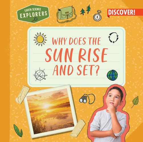Cover image for Why Does the Sun Rise and Set?