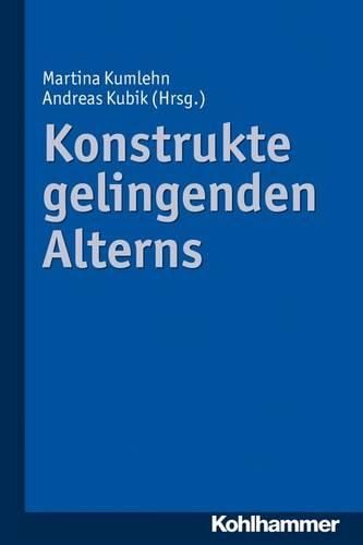 Cover image for Konstrukte Gelingenden Alterns