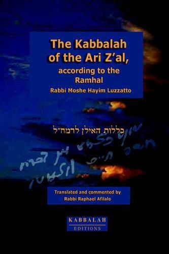 Cover image for The Kabbalah of the Ari Z'al, According to the Ramhal