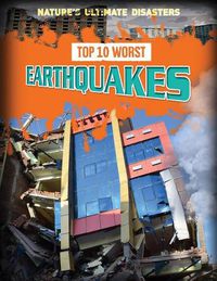 Cover image for Top 10 Worst Earthquakes