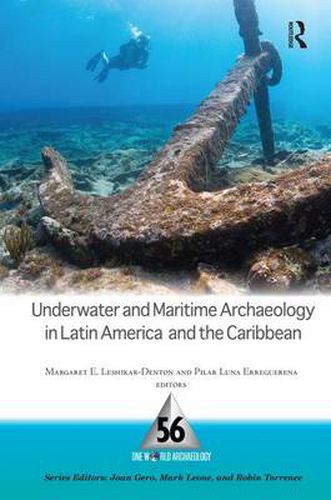 Cover image for Underwater and Maritime Archaeology in Latin America and the Carribbean