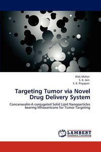 Cover image for Targeting Tumor via Novel Drug Delivery System