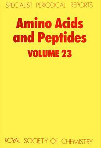 Cover image for Amino Acids and Peptides: Volume 23