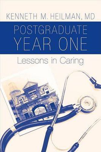 Cover image for Postgraduate Year One: Lessons in Caring