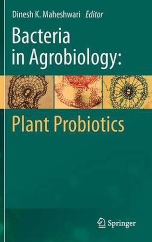 Cover image for Bacteria in Agrobiology: Plant Probiotics