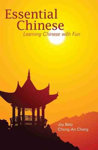 Cover image for Essential Chinese: Learning Chinese with Fun