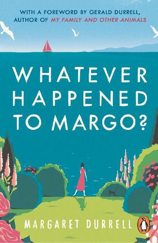 Cover image for Whatever Happened to Margo?