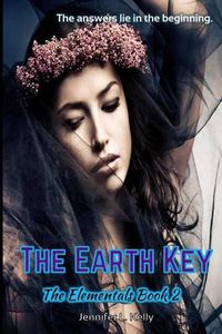 Cover image for The Earth Key: The Elementals Book 2