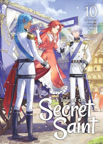 Cover image for A Tale of the Secret Saint (Light Novel) Vol. 10