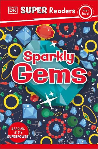 Cover image for DK Super Readers Pre-Level Sparkly Gems