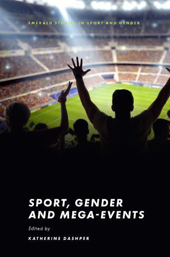 Cover image for Sport, Gender and Mega-Events