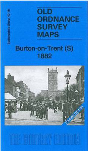 Burton-on-Trent (S) 1882: Staffordshire Sheet 40.16