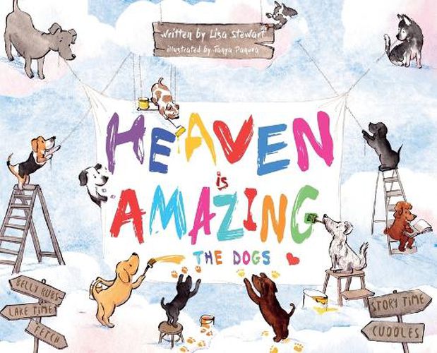 Cover image for Heaven Is Amazing - The Dogs