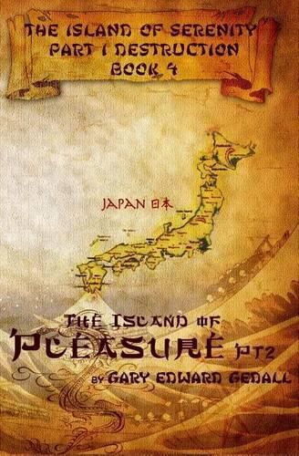 Island of Serenity Book 4: The Island of Pleasure Vol 2 Japan