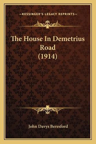 The House in Demetrius Road (1914)