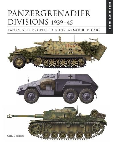 Panzergrenadier Divisions 1939-45