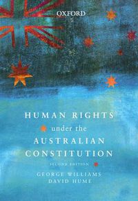 Cover image for Human Rights under the Australian Constitution