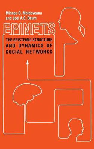 Cover image for Epinets: The Epistemic Structure and Dynamics of Social Networks