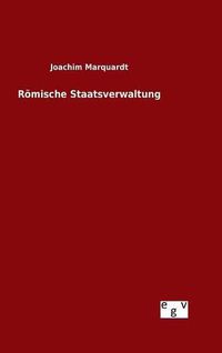 Cover image for Roemische Staatsverwaltung