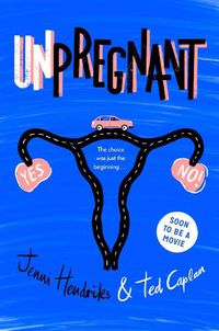 Cover image for Unpregnant