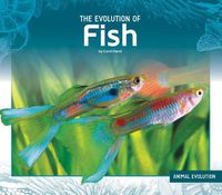 Cover image for The Evolution of Fish