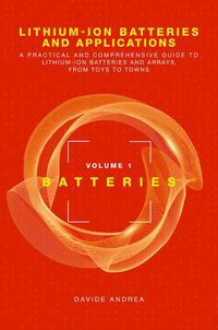 Cover image for Li-Ion Batteries and Applications, Volume 1: Batteries