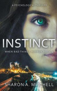 Cover image for Instinct: A Psychological Thriller