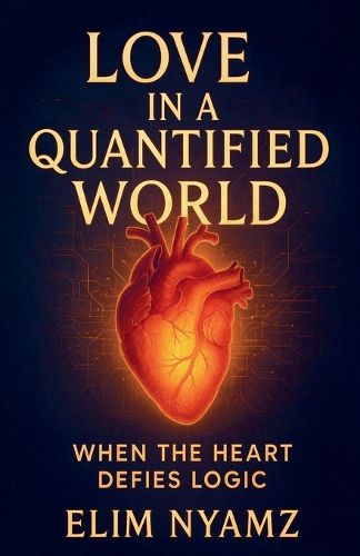 Cover image for Love in a Quantified World