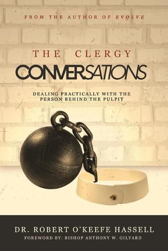 Cover image for The Clergy Conversations: Dealing Practically with the Person Behind The Pulpit