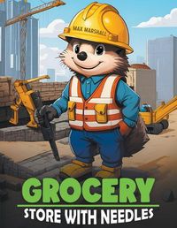 Cover image for Grocery Store With Needles