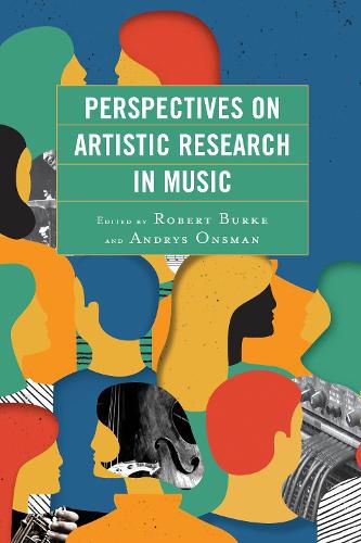 Cover image for Perspectives on Artistic Research in Music