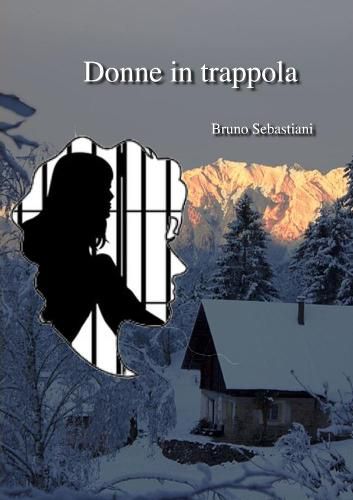 Cover image for DONNE IN TRAPPOLA