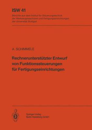 Cover image for Rechnerunterstutzter Entwurf von Funktionssteuerungen fur Fertigungseinrichtungen