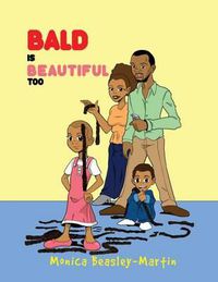 Cover image for Bald Is Beautiful Too