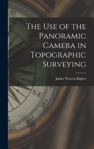 The Use of the Panoramic Camera in Topographic Surveying