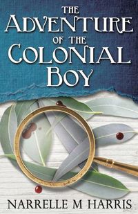 Cover image for The Adventure of the Colonial Boy