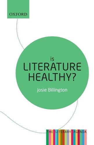 Cover image for Is Literature Healthy?: The Literary Agenda