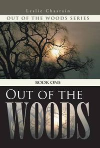 Cover image for Out of the Woods