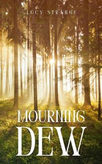 Cover image for Mourning Dew