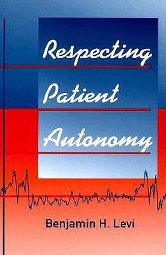 Cover image for Respecting Patient Autonomy