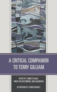 Cover image for A Critical Companion to Terry Gilliam