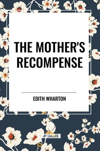 The Mother's Recompense