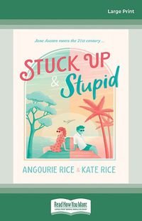 Cover image for Stuck Up & Stupid