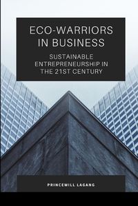 Cover image for Eco-Warriors in Business